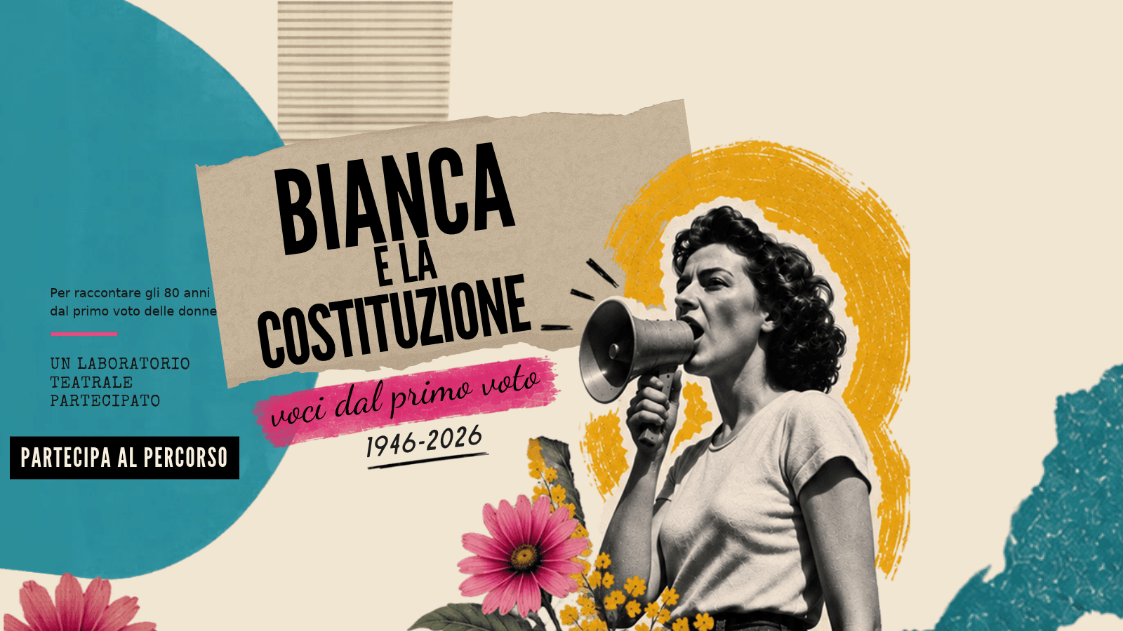 Bianca e la Costituzione - voci del primo voto 1946 - 2026 - Cultura a Teatro Camploy, Verona, Verona
